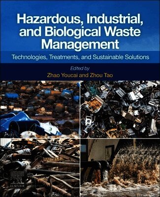Zhao Youcai, Tou Zhou - Hazardous, Industrial, and Biological Waste Management, Häftad