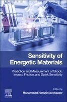 Mohammad Hossein Keshavarz - Sensitivity of Energetic Materials, Häftad