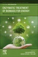 Dan Bahadur Pal, Ashish Kapoor, P. William - Enzymatic Treatment of Biomass for Energy: Biochemical Methods, Häftad