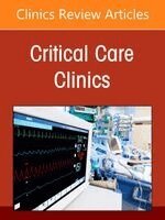 Ankita Agarwal, Andrea Sikora - The ICU Workforce, An Issue of Critical Care Clinics, Inbunden