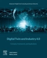 Abid Haleem, Mohd Javaid - Digital Twin and Industry 4.0, Häftad