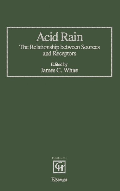 bokomslag Acid Rain: The Relationship Between Sources and Receptors
