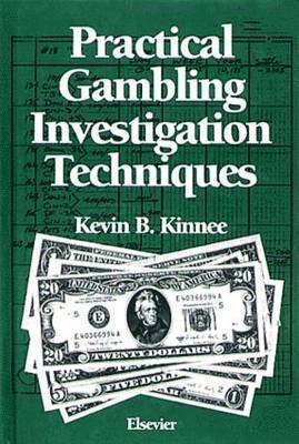 bokomslag Practical Gambling Investigation Techniques