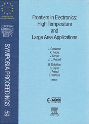 Frontiers in Electronics: High Temperature and Large Area Applications 1