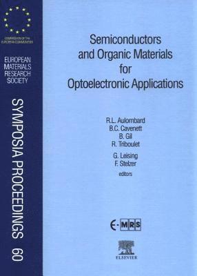 bokomslag Semiconductors and Organic Materials for Optoelectronic Applications