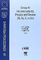 bokomslag Group IV Heterostructures, Physics and Devices (Si, Ge, C, Sn)