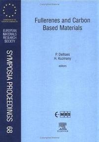bokomslag Fullerenes and Carbon Based Materials