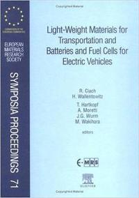 bokomslag Light-Weight Materials for Transportation and Batteries and Fuel Cells for Electric Vehicles