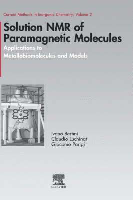 bokomslag Solution NMR of Paramagnetic Molecules