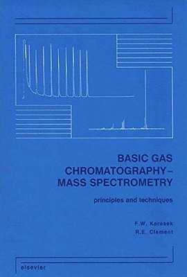 bokomslag Basic Gas Chromatography-Mass Spectrometry