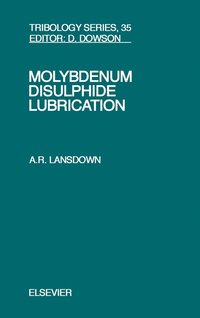 bokomslag Molybdenum Disulphide Lubrication