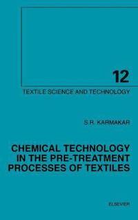 bokomslag Chemical Technology in the Pre-Treatment Processes of Textiles