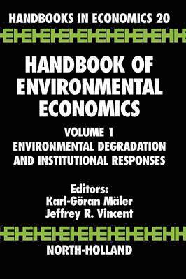K. G. Maler, Karl-Goran Maler, Jeffrey R. Vincent - Handbook of Environmental Economics, Inbunden