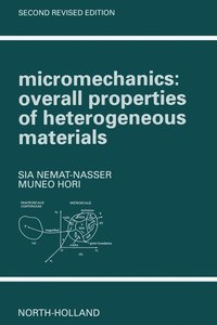 bokomslag Micromechanics: Overall Properties of Heterogeneous Materials