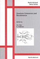 bokomslag Quantum Coherence and Decoherence