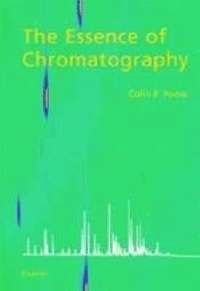 bokomslag The Essence of Chromatography