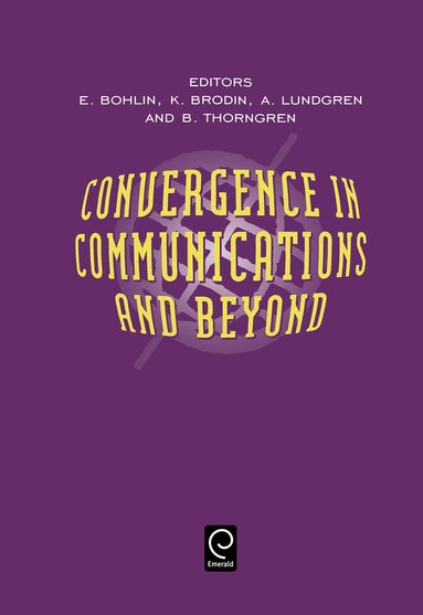 bokomslag Convergence in Communications and Beyond