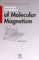 Theoretical Foundations of Molecular Magnetism 1