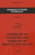 bokomslag Handbook of Conveying and Handling of Particulate Solids