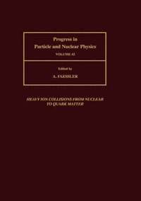 bokomslag Progress in Particle and Nuclear Physics, Volume 42