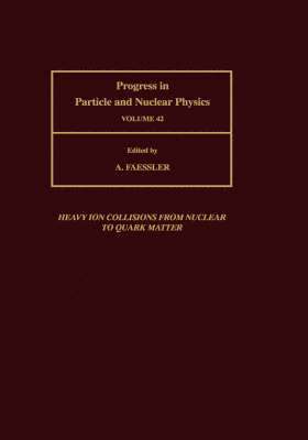 Progress in Particle and Nuclear Physics, Volume 42 1
