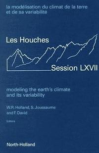 bokomslag Modeling the Earth's Climate and its Variability