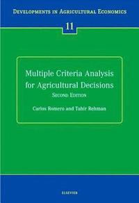 bokomslag Multiple Criteria Analysis for Agricultural Decisions, Second Edition