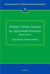 bokomslag Multiple Criteria Analysis for Agricultural Decisions, Second Edition