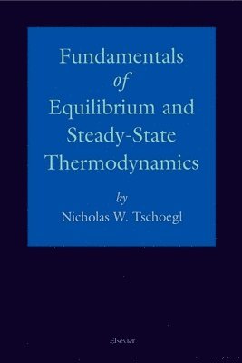 bokomslag Fundamentals of Equilibrium and Steady-State Thermodynamics