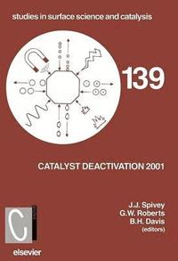 bokomslag Catalyst Deactivation 2001