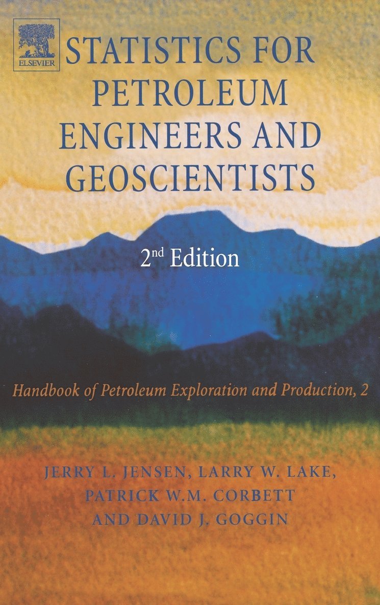 Statistics for Petroleum Engineers and Geoscientists 1