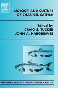 bokomslag Biology and Culture of Channel Catfish