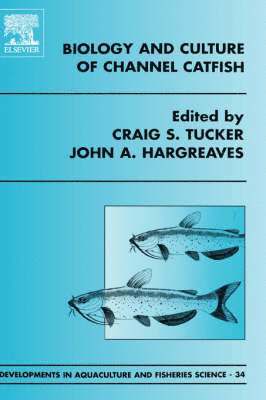 Biology and Culture of Channel Catfish 1