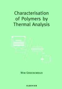 bokomslag Characterisation of Polymers by Thermal Analysis