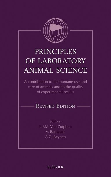 bokomslag Principles of Laboratory Animal Science, Revised Edition