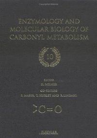 bokomslag Enzymology and Molecular Biology of Carbonyl Metabolism 10