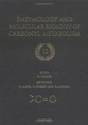 Enzymology and Molecular Biology of Carbonyl Metabolism 10 1