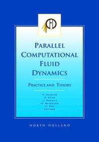 bokomslag Parallel Computational Fluid Dynamics 2001, Practice and Theory