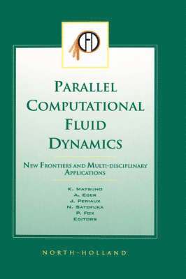 bokomslag Parallel Computational Fluid Dynamics 2002