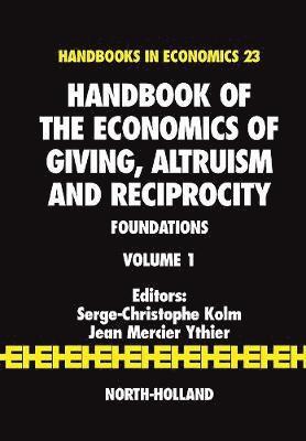 bokomslag Handbook of the Economics of Giving, Altruism and Reciprocity