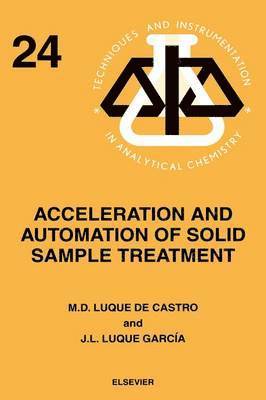 bokomslag Acceleration and Automation of Solid Sample Treatment