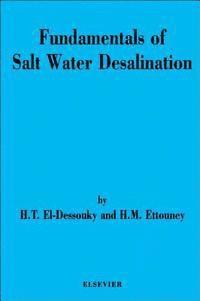 bokomslag Fundamentals of Salt Water Desalination