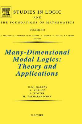 A. Kurucz, F. Wolter, M. Zakharyaschev, Dov M. Gabbay - Many-Dimensional Modal Logics: Theory and Applications, Inbunden