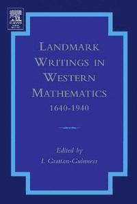 bokomslag Landmark Writings in Western Mathematics 1640-1940
