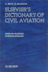 bokomslag Elsevier's Dictionary Of Civil Aviation : English-Russian and Russian-English