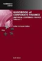 Bj�rn Espen Eckbo, Bjørn Espen Eckbo, USA) Eckbo, Bjørn Espen (Center for Corporate Governance, Tuck School of Business, Dartmouth College, Hanover, NH, B. Espen Eckbo - Handbook of Corporate Finance, Inbunden