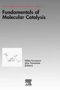 bokomslag Fundamentals of Molecular Catalysis