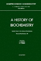 G. Semenza, A.J. Turner - Selected Topics in the History of Biochemistry, Inbunden