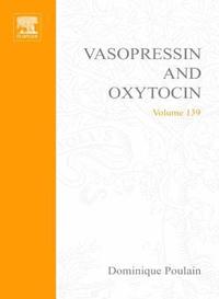 bokomslag Vasopressin and Oxytocin: From Genes to Clinical Applications