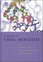 R.F. Schinazi, J.-P. Sommadossi, C. Rice - Frontiers in Viral Hepatitis, Inbunden